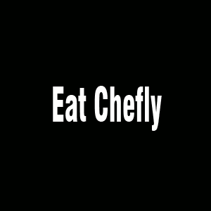 Eat Chefly 