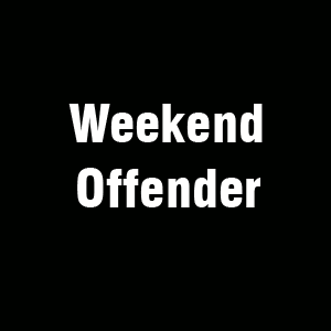 Weekend Offender 