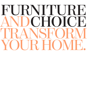 Furniture And Choice